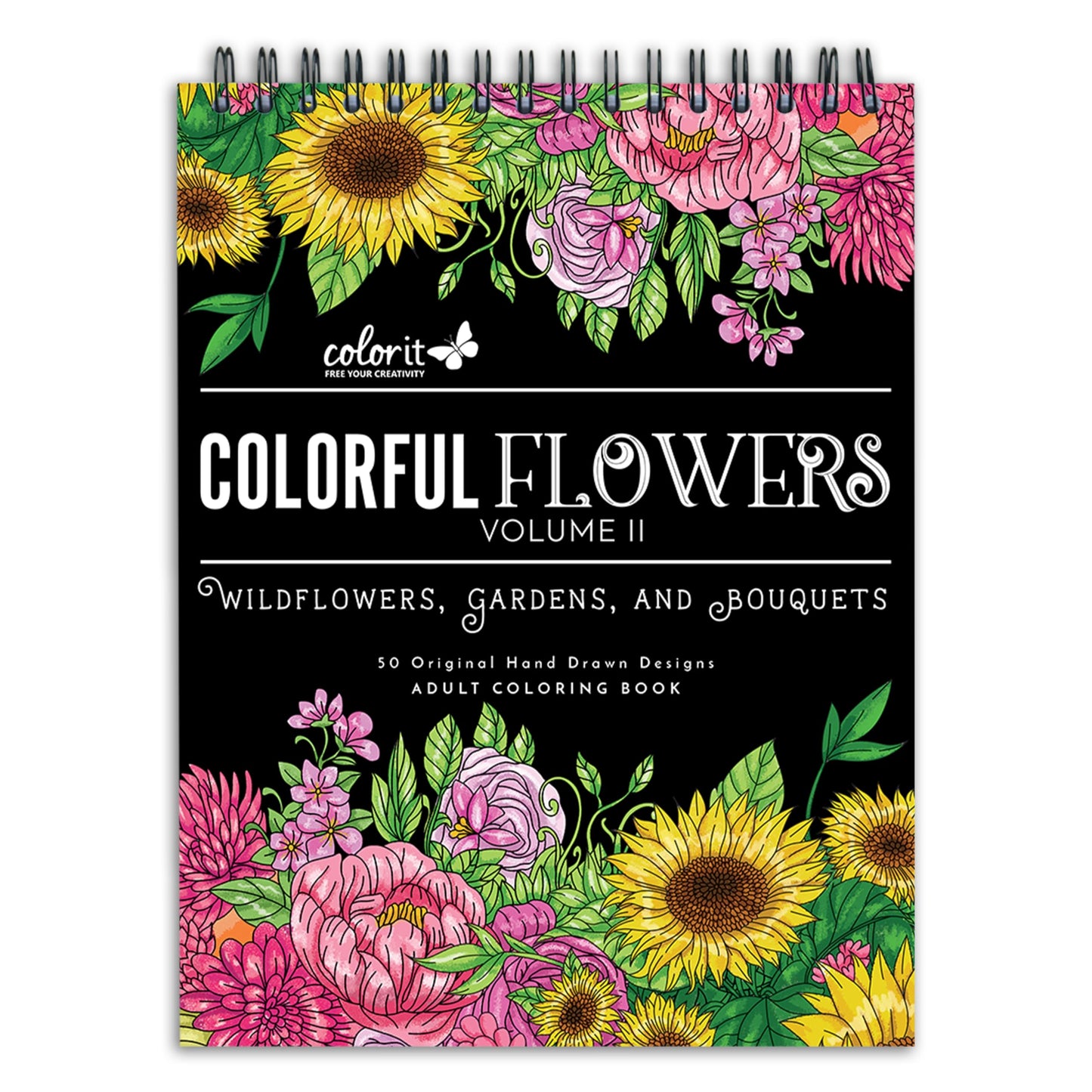 ColorIt Colorful Flowers Volume 2 Wildflowers, Gardens, and Bouquets Adult Coloring Book, 50 Original Designs, Thick Paper, Spiral Binding, USA Printed, Lay Flat Hardback Book Covers, Blotter Paper