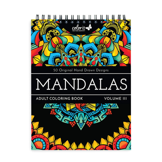 Mandalas to Color Volume III, Spiral Bound Adult Coloring Book, 50 Mandala Designs with Perforated Pages, Hardback Cover, Ink Blotter | for Arts and Crafts, Books Adults