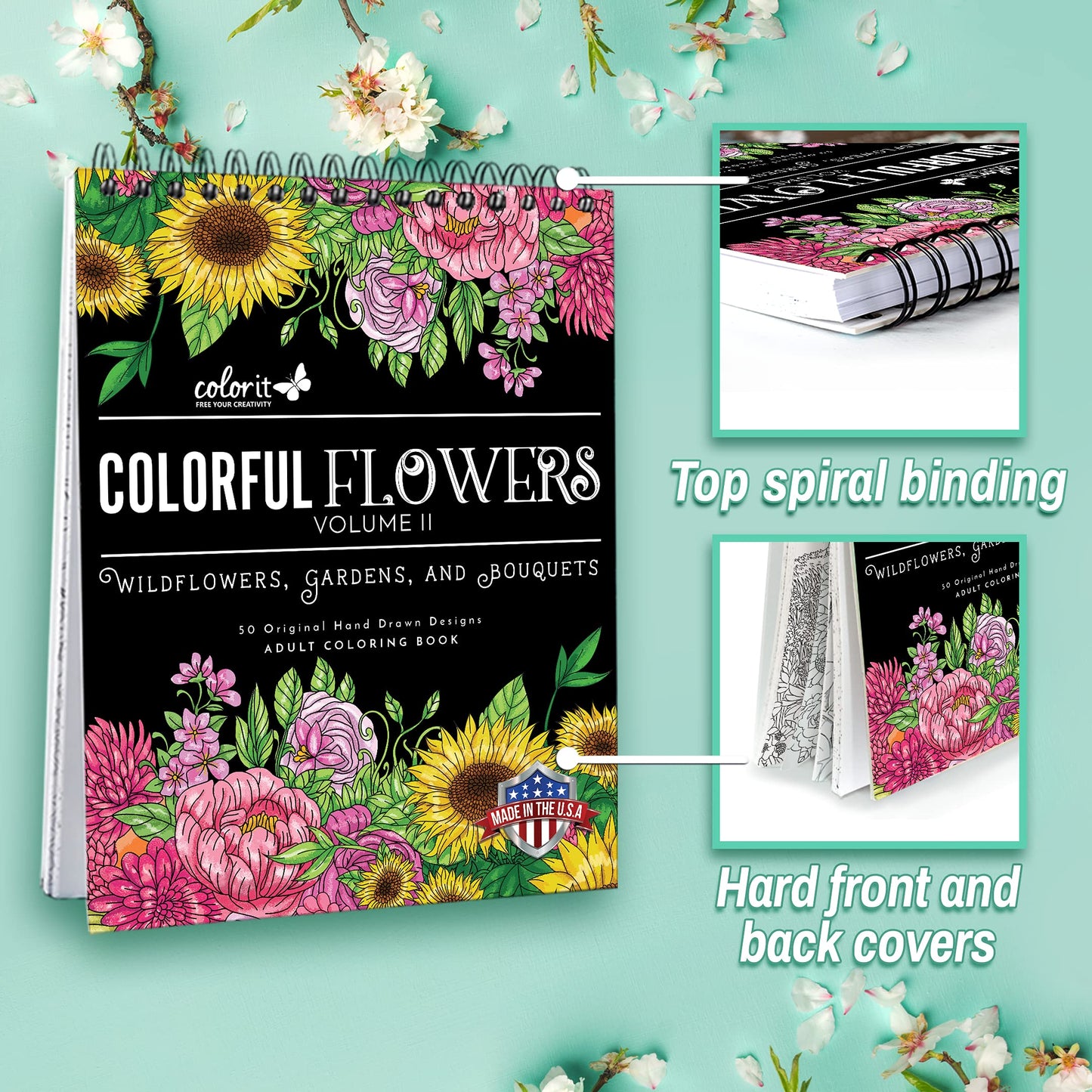 ColorIt Colorful Flowers Volume 2 Wildflowers, Gardens, and Bouquets Adult Coloring Book, 50 Original Designs, Thick Paper, Spiral Binding, USA Printed, Lay Flat Hardback Book Covers, Blotter Paper